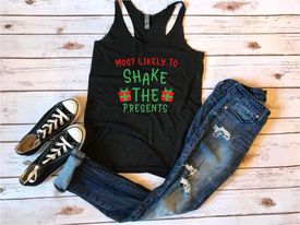 Most Likely To Shake The Presents