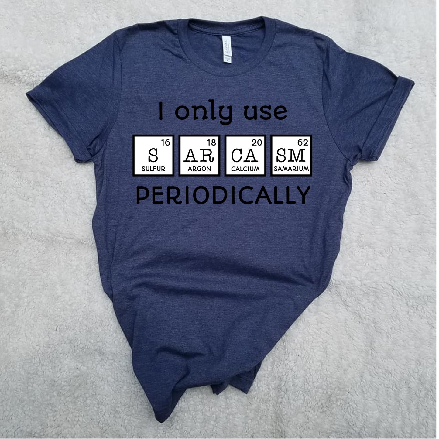 I Only Use Sarcasm Periodically