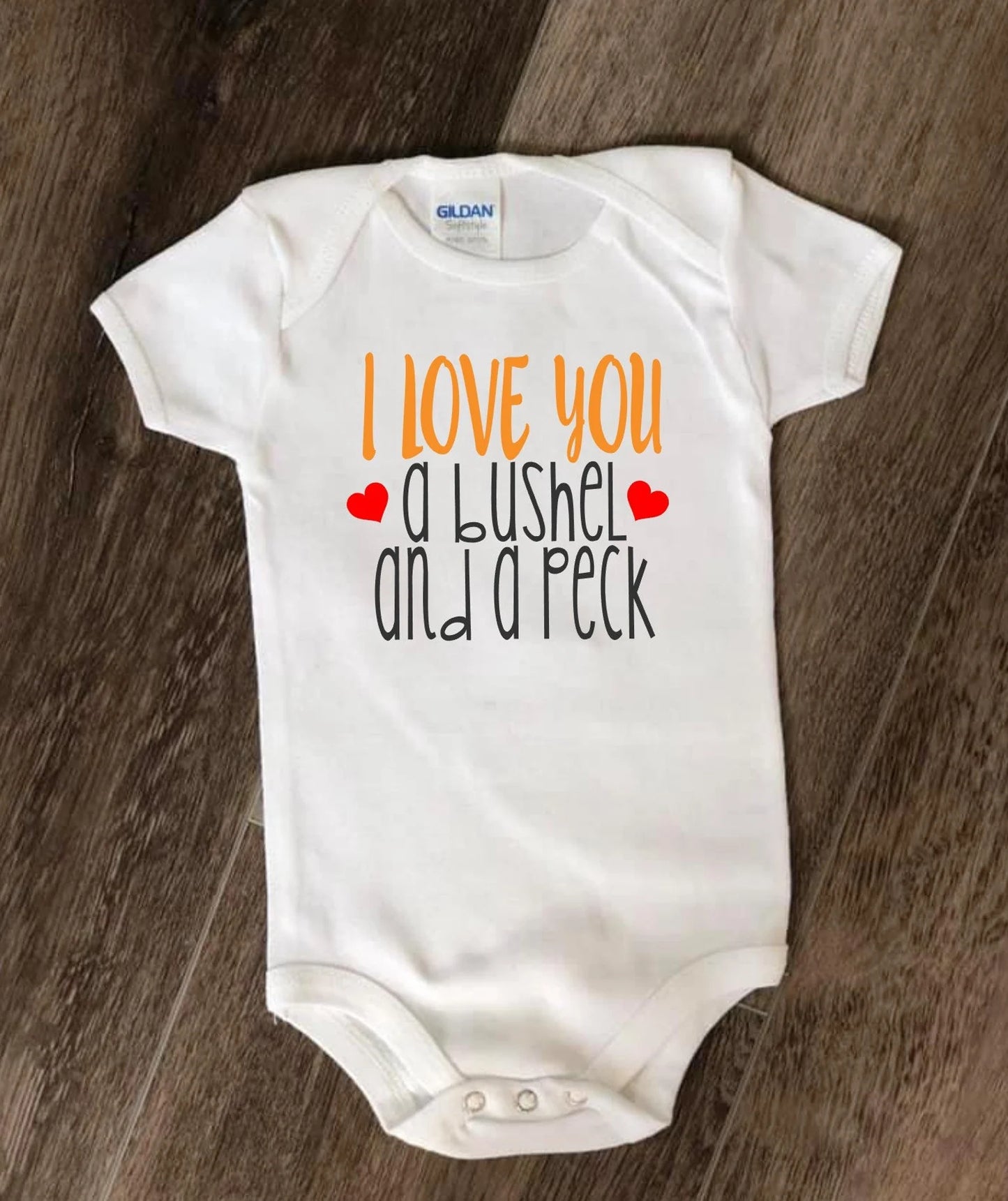 I Love You a Bushel and a Peck