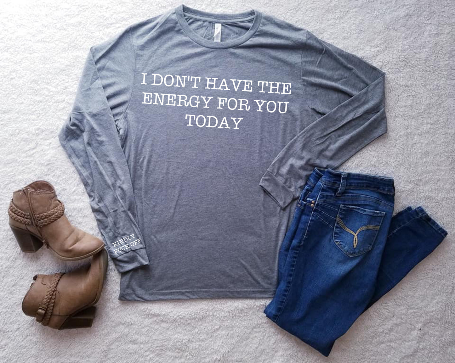 I Don't Have the Energy for You Today