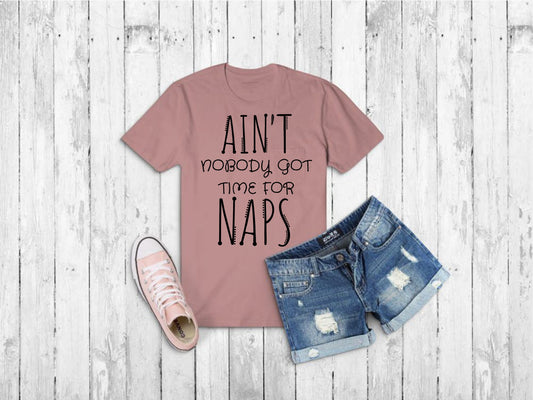 Ain't Nobody Got Time For Naps