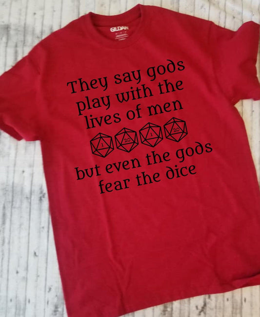 Fear the Dice Dungeons and Dragons Style Shirt